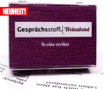 Gesprächsstoff - Weinabend